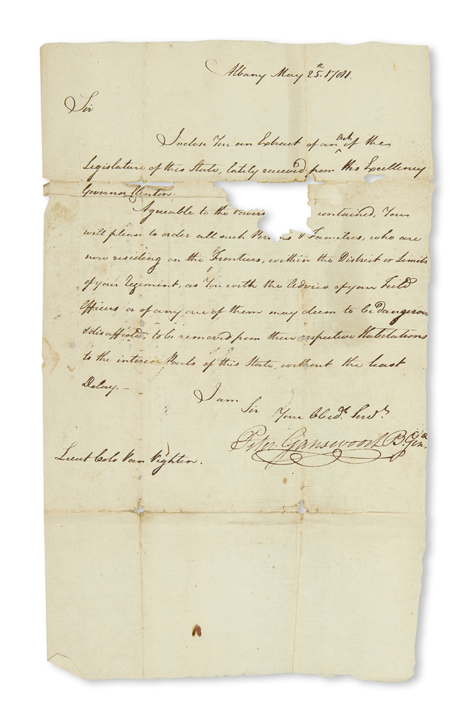 (AMERICAN REVOLUTION--1781.) Gansevoort, Peter. Letter ordering relocation of Loyalists and other suspects on the New York frontier.
